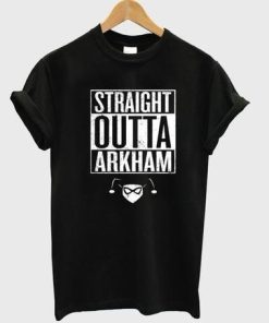 Straight Outta Arkham Harley Quinn T Shirt KM