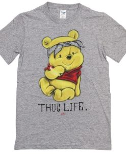 Winnie The Pooh Thug Life T Shirt KM