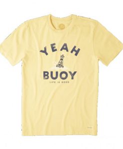 Yeah Buoy T Shirt KM