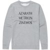 Azarath Metrion Zinthos Sweatshirt KM