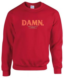 Damn Kendrick Lamar Sweatshirt KM