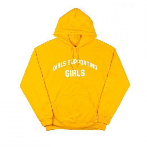 Girls Supporting Girls Hoodie KM