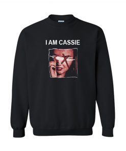 I Am Cassie Sweatshirt KM