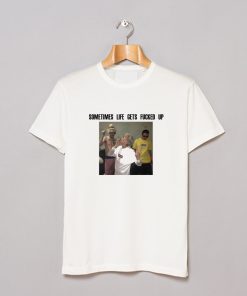 Lil Peep Sometimes Life Gets Fucked Up T-Shirt KM