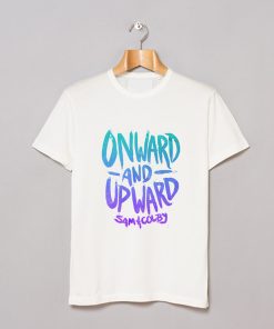 Onward and Upward Sam and Colby T-Shirt KM