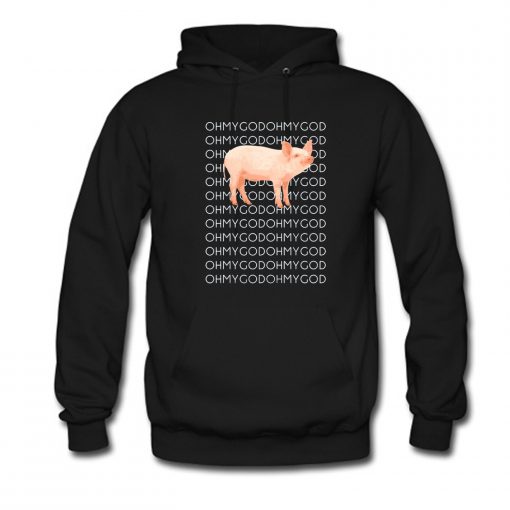 Shane Dawson Oh My God Pig Hoodie KM