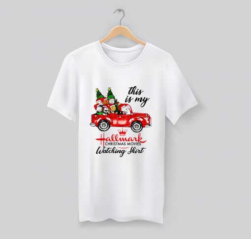 Snoopy This Is My Hallmark Christmas Movie Watching T-Shirt KM