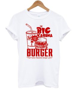 The Big Kahuna Burger T-Shirt KM