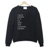 Calm down its pe not the hunger games Sweatshirt KM