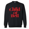 Child Of Hell Sweatshirt KM