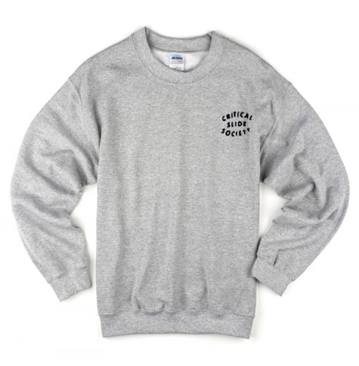 Critical Slide Society Sweatshirt KM