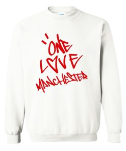 One Love Manchester Ariana Grande Sweatshirt KM
