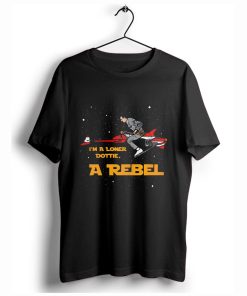 Pee-wee’s Big Adventure I’m a Loner Dottie a Rebel T-Shirt KM