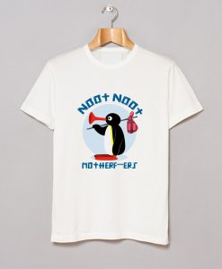 Pingu Noot Noot Motherfucker T-Shirt KM