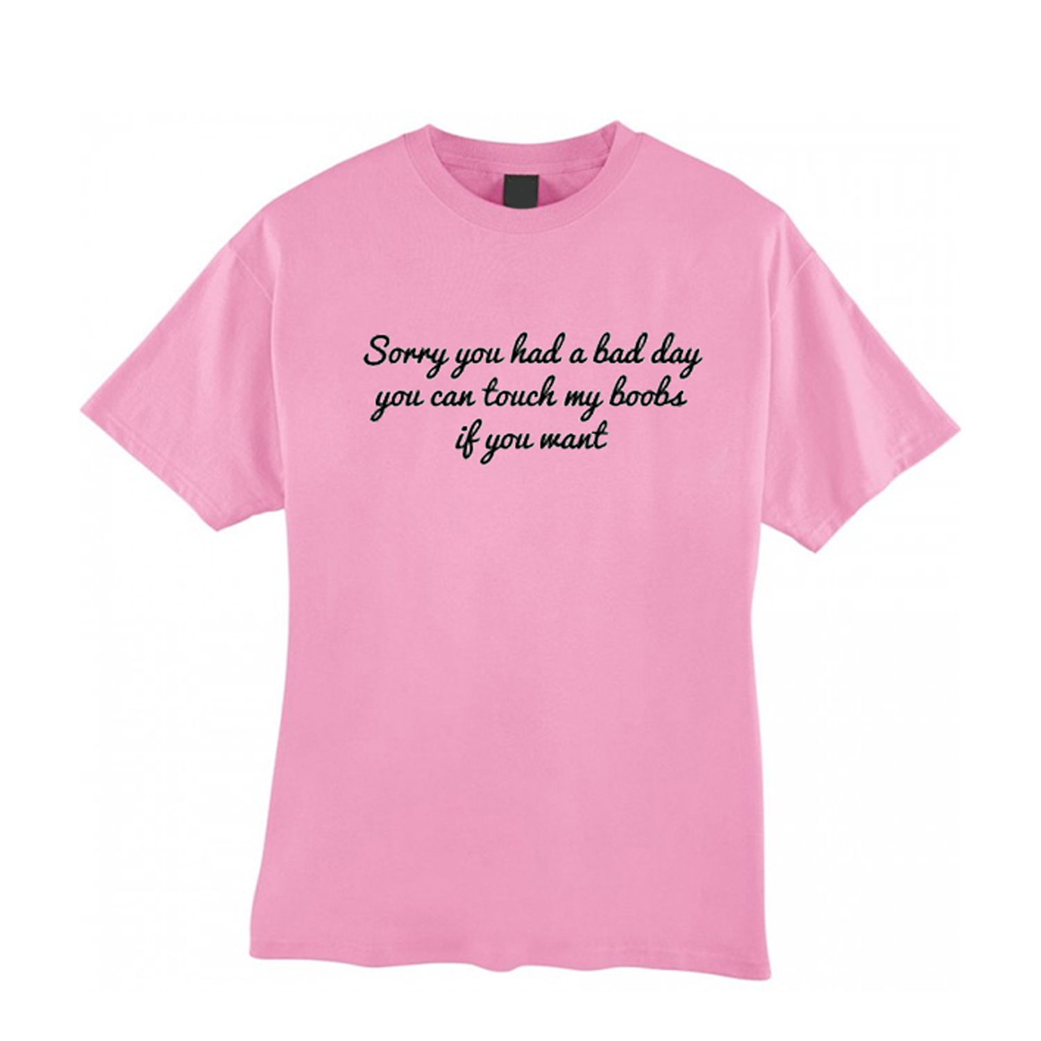 sorry-you-had-a-bad-day-t-shirt-km