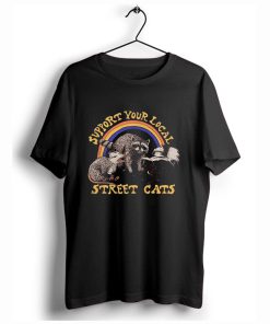 Support your local street cats T-Shirt KM