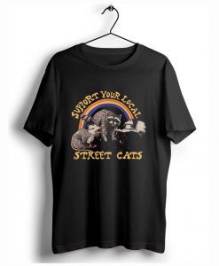 Support your local street cats T-Shirt KM