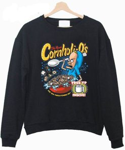 The Great Cornholio Are You Threatening me Sweatshirt KM