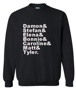 The Vampire Diaries Damon Stefan Elena Bonnie Caroline Matt & Tyler Sweatshirt KM