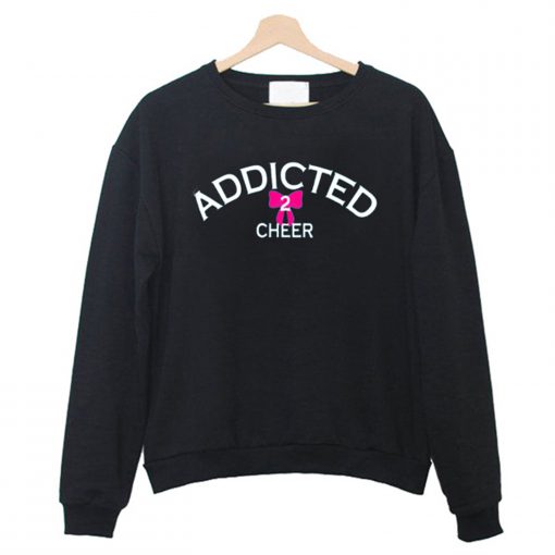 Addicted2Cheer Sweatshirt KM