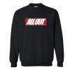 All Out Sweatshirt KM