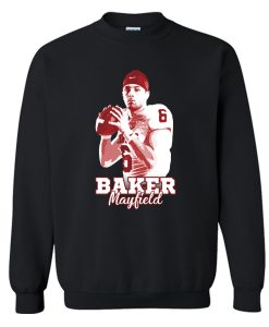 Baker Mayfield Sweatshirt KM