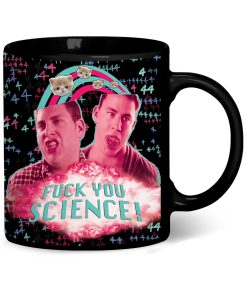 Fuck You Science Mug KM