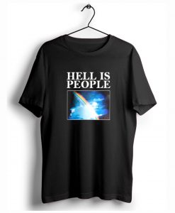 Hell Is People T-Shirt KM