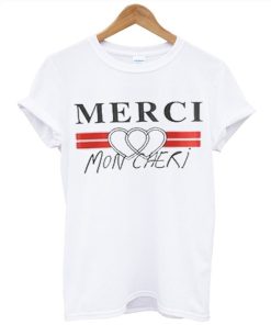 Merci Mon Cheri T Shirt KM