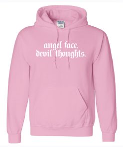 Angel Face Devil Thoughts Hoodie KM
