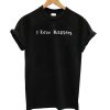 I Love Rappers T Shirt KM