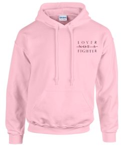 Lover Not A Fighter Hoodie KM