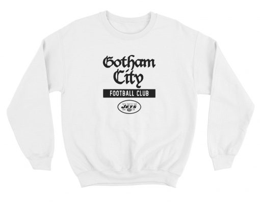 New York Jets Gotham City Football Club Sweatshirt KM