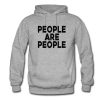 People Are People Hoodie KM