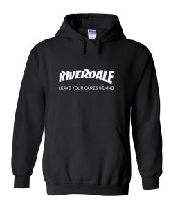 Riverdale Leave Your Cares Behind Hoodie KM