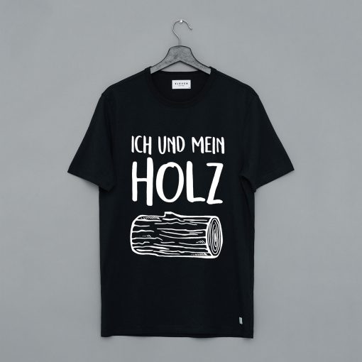 Sambosa Holz Ich und mein Holz Herren T Shirt KM