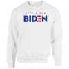 Settle For Biden Sweatshirt KM