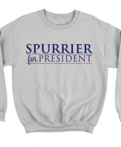 Spurrier For President Sweatshirt KM