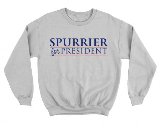 Spurrier For President Sweatshirt KM