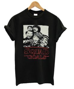 Stranger Things Squad Goals T Shirt KM