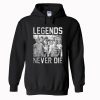 The Sandlot Legends Never Die Hoodie KM