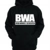 BWA bread winners association Hoodie KM