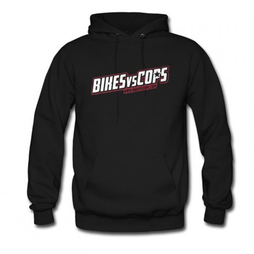 Bikers Vs Cops Hoodie KM