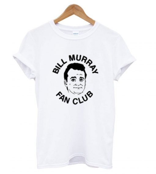 Bill Murray Fan club T Shirt KM