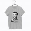 Bill Murray You're Awesome T Shirt KM