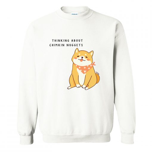 Chimkin Nuggets Shiba Inu Shibe Doge Sweatshirt km