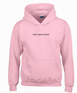 Don’t Care O’clock Hoodie KM