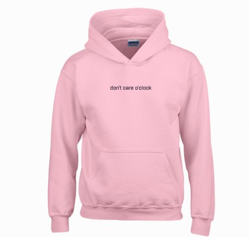 Don’t Care O’clock Hoodie KM