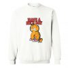 Garfield Have A Nice Day Art Sweatshirt KM