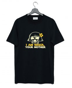 I Am Baka Your Mother T-Shirt KM